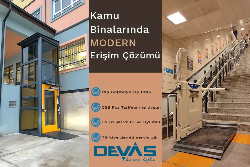 Kamu binaları için dış cepheye monte edilen engelli platform asansörü ve iç mekânda kullanılan dönerli raylı merdiven asansörü